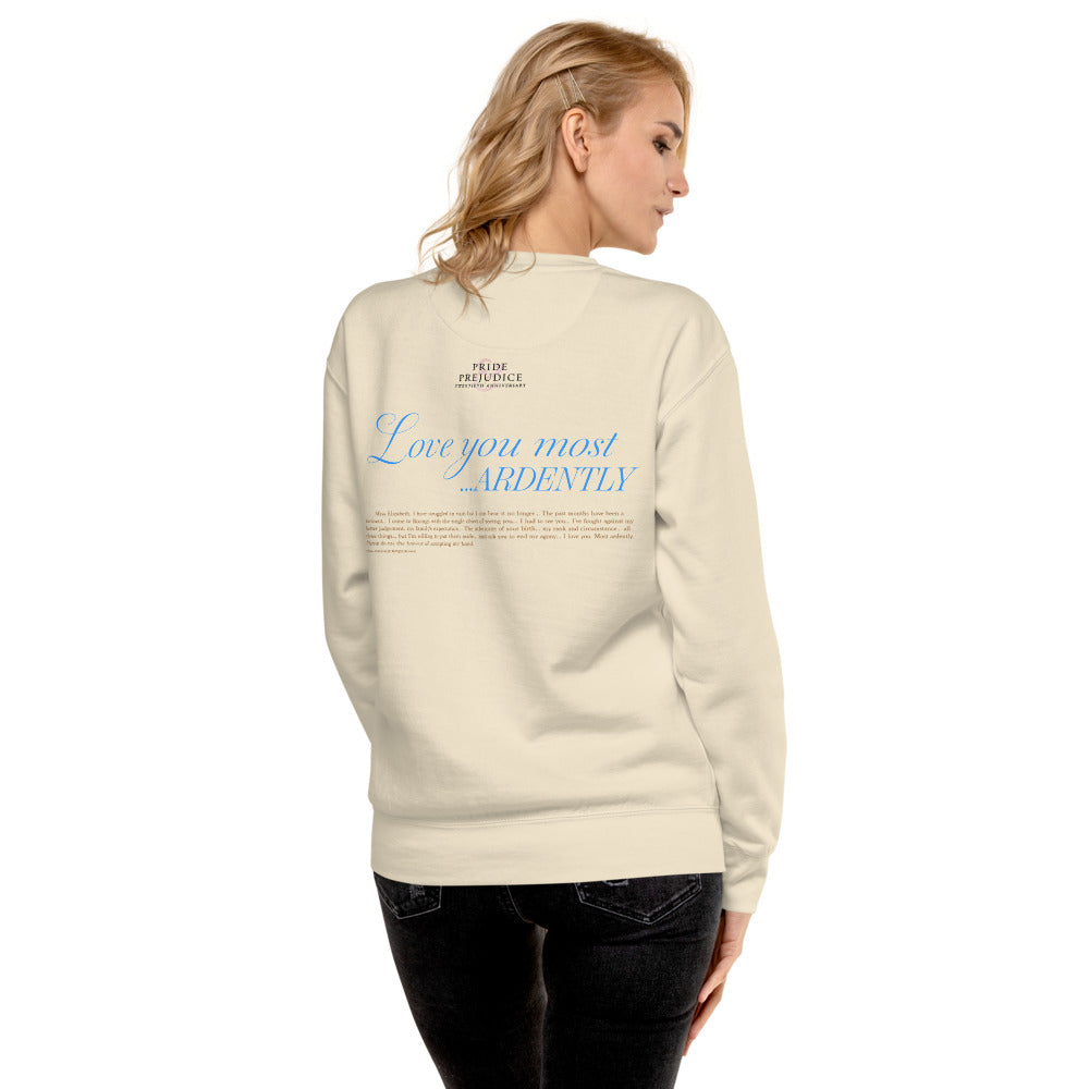 Pride & Prejudice Most Ardently Crewneck Sweatshirt