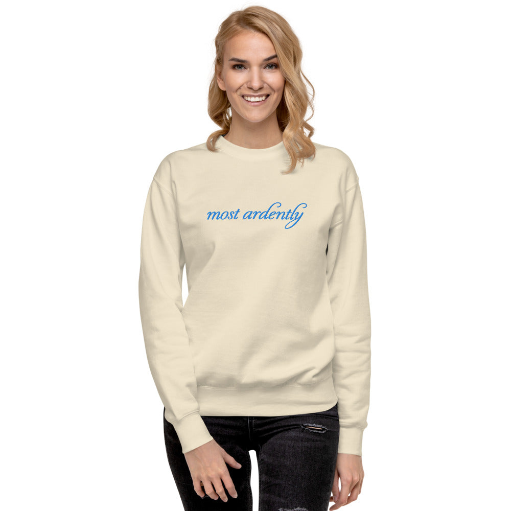 Pride & Prejudice Most Ardently Crewneck Sweatshirt