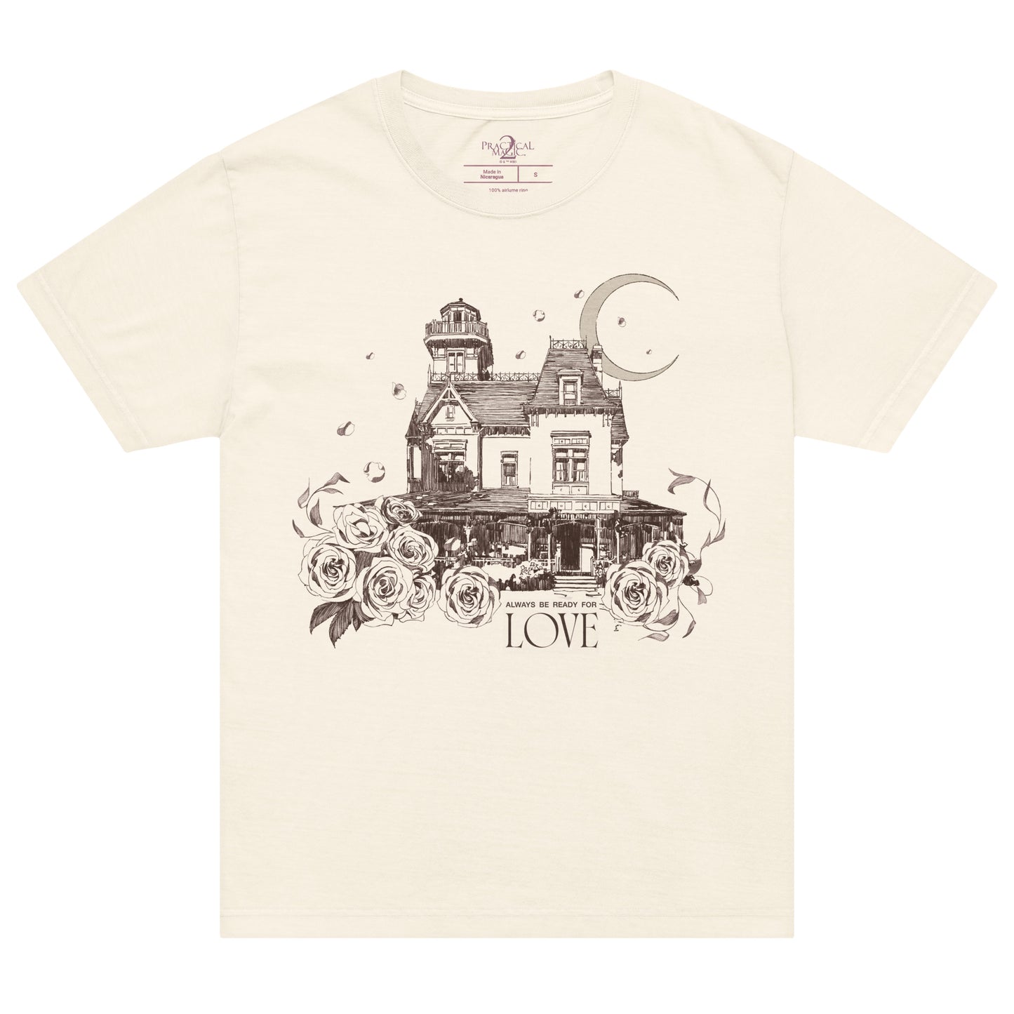 Practical Magic 2 Always Be Ready For Love T-Shirt front view