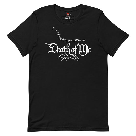 Smile 2 Death of Me Unisex T-shirt-0