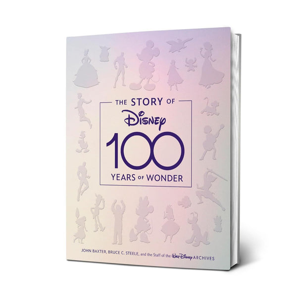 Disney 100 Years of Wonder 初版 The Story of Disney: 100 Years of Wonder (Media tie-in)
